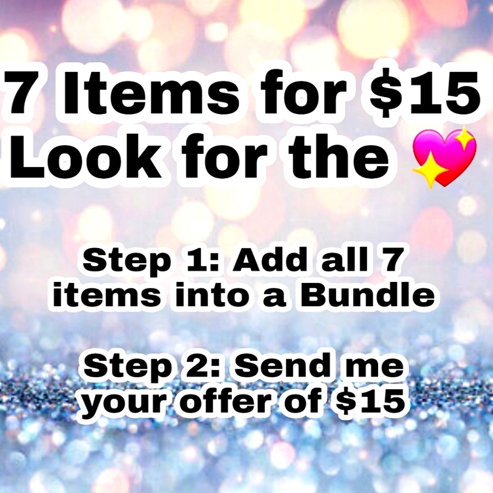 7 Items for $15 💖 Coming Soon!!!!